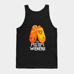 i'm just here for the wieners Tank Top